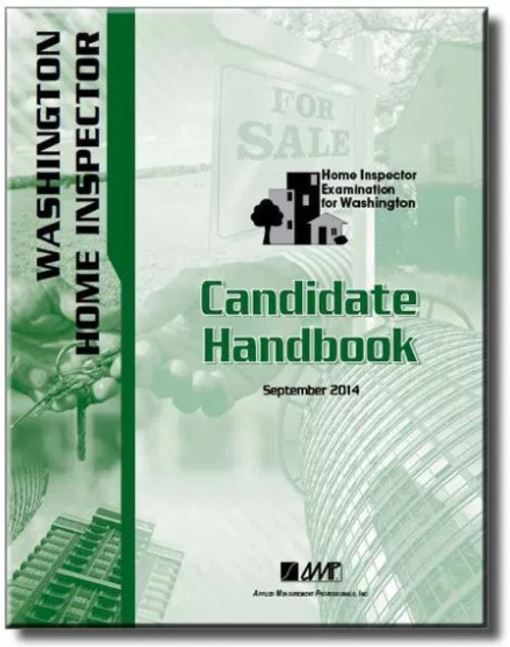 WASHINGTON HOME INSPECTOR Candidate Handbook